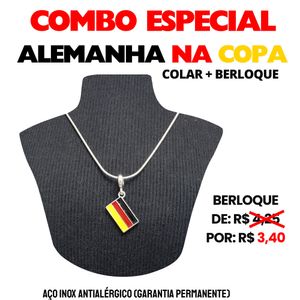 COMBO ESPECIAL COPA - COLAR PARA BERLOQUES + BERLOQUE BANDEIRA DA ALEMANHA(BERLOQUE SAI POR APENAS R$ 3,40)