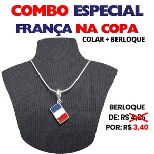 COMBO ESPECIAL COPA - COLAR PARA BERLOQUES + BERLOQUE BANDEIRA DA FRANÇA (BERLOQUE SAI POR APENAS R$ 3,40)